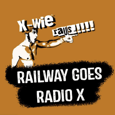 11.02.2022 Railway goes Radio-X